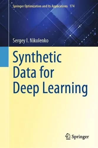  Synthetic Data for Deep Learning